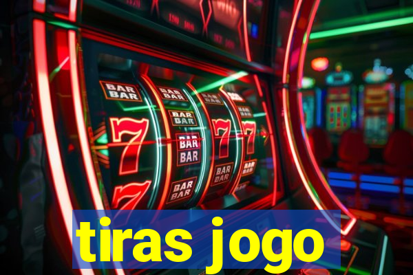 tiras jogo